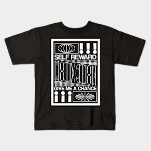 Self Reward Kids T-Shirt